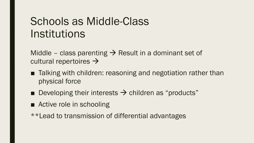 schools as middle class institutions