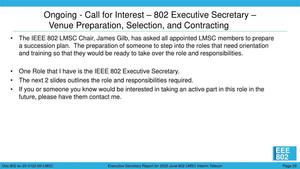 ongoing call for interest 802 executive secretary