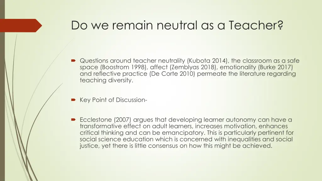 do we remain neutral as a teacher
