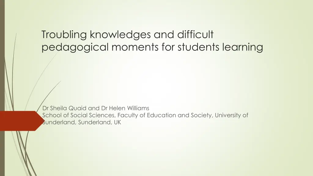 troubling knowledges and difficult pedagogical