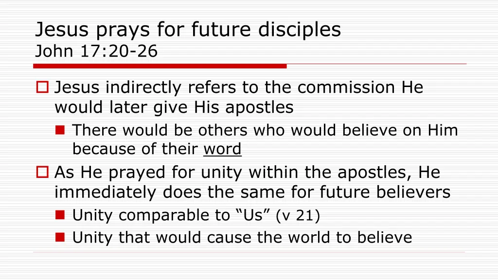 jesus prays for future disciples john 17 20 26