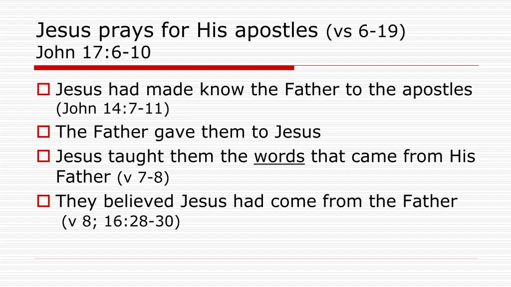 jesus prays for his apostles vs 6 19 john 17 6 10