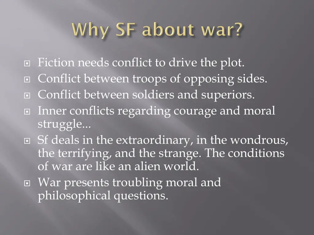 fiction needs conflict to drive the plot conflict