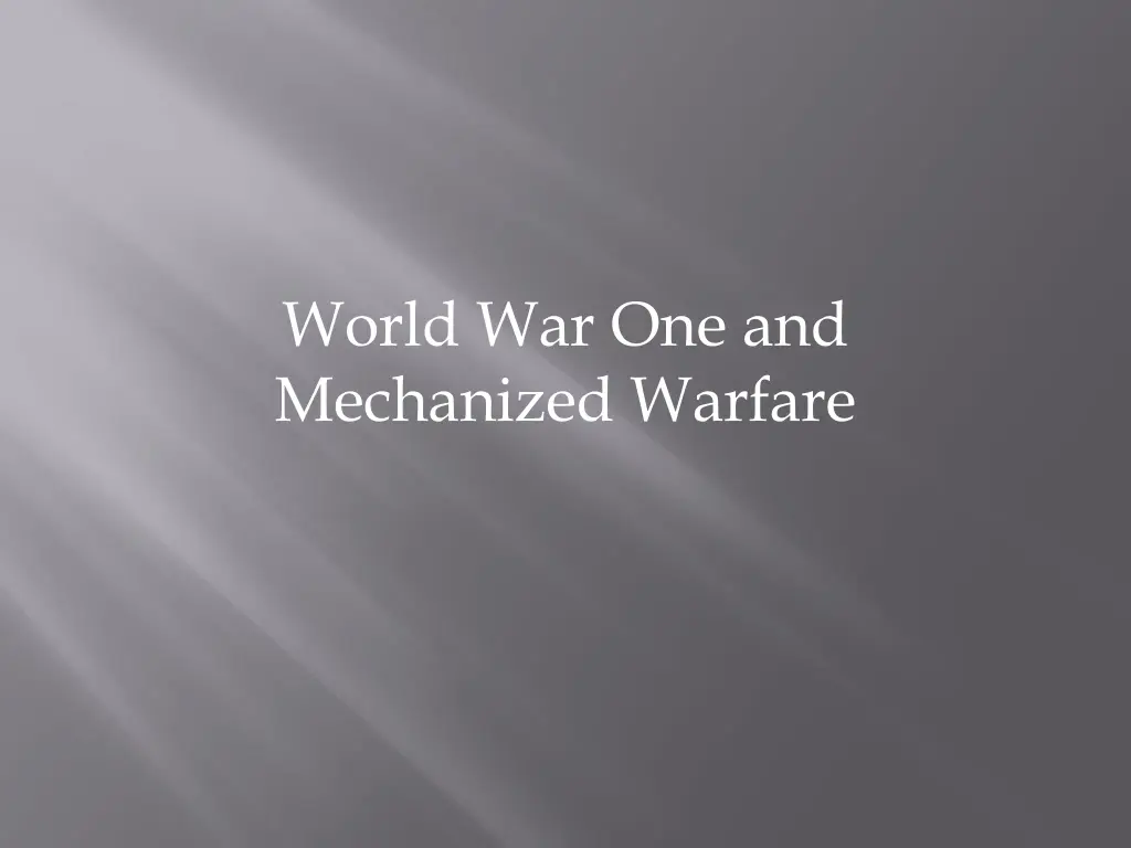 world war one and mechanized warfare