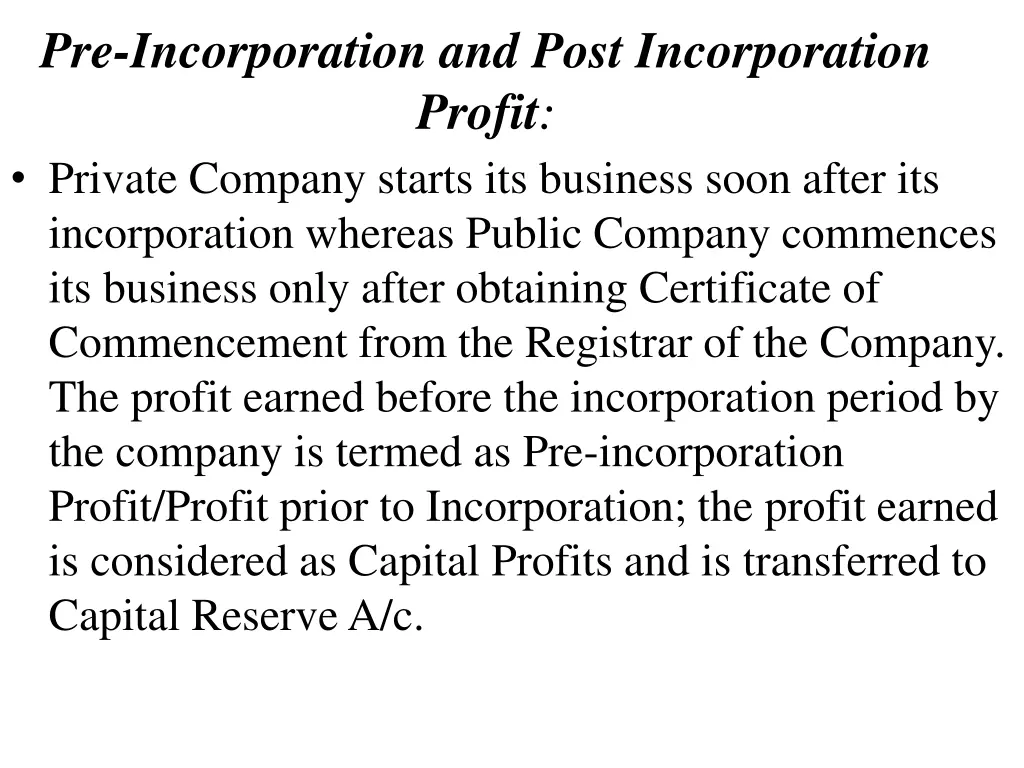 pre incorporation and post incorporation profit