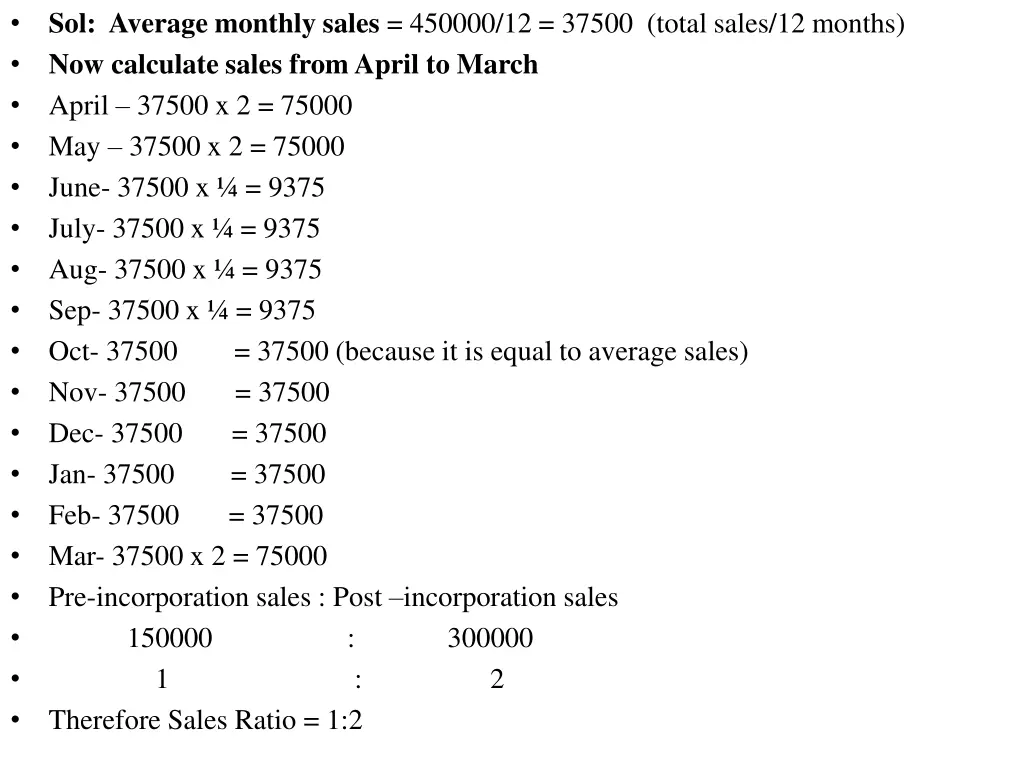 sol average monthly sales 450000 12 37500 total