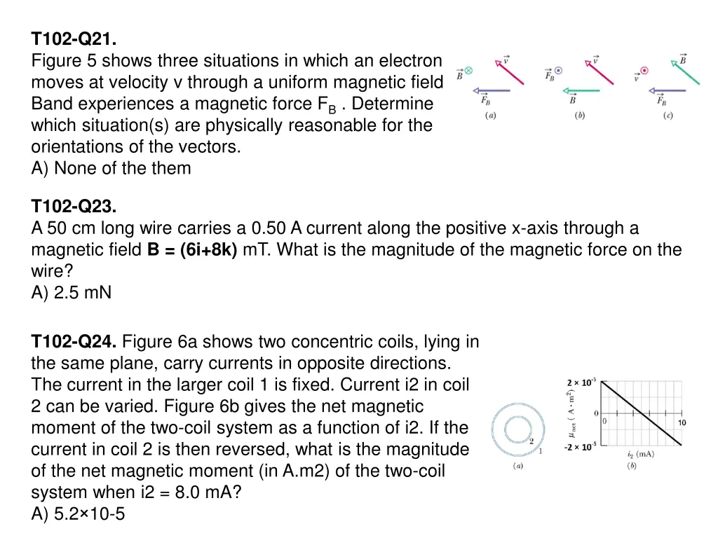t102 q21 figure 5 shows three situations in which