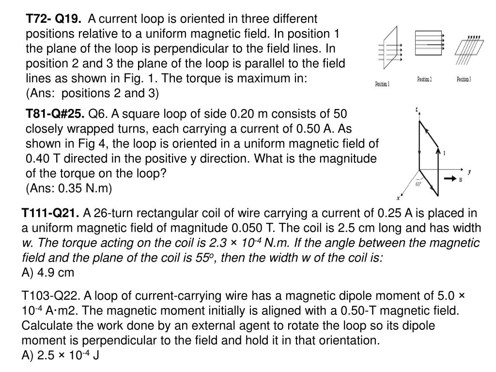 t72 q19 a current loop is oriented in three