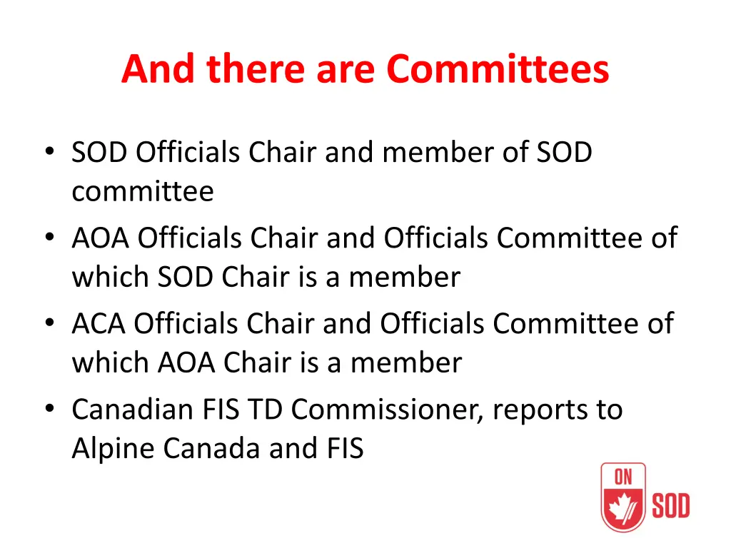 and there are committees