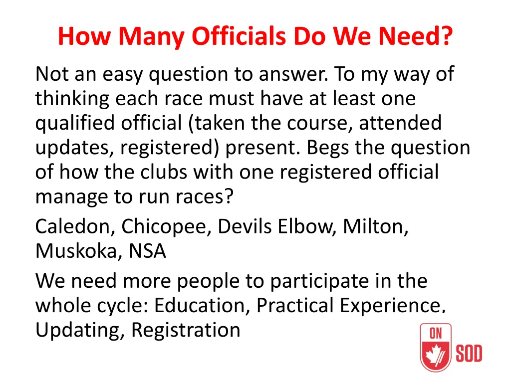 how many officials do we need