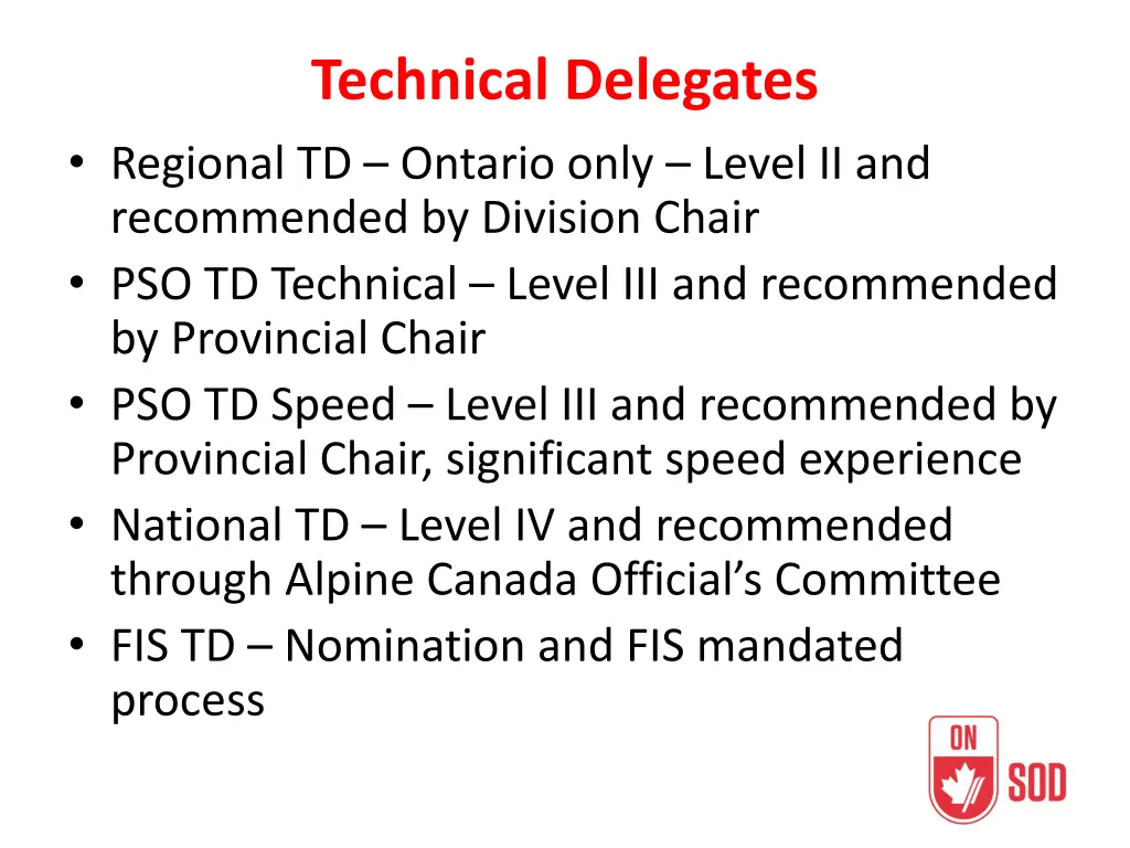 technical delegates regional td ontario only