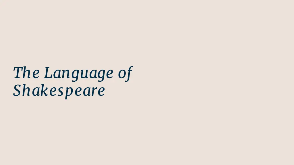 the language of shakespeare