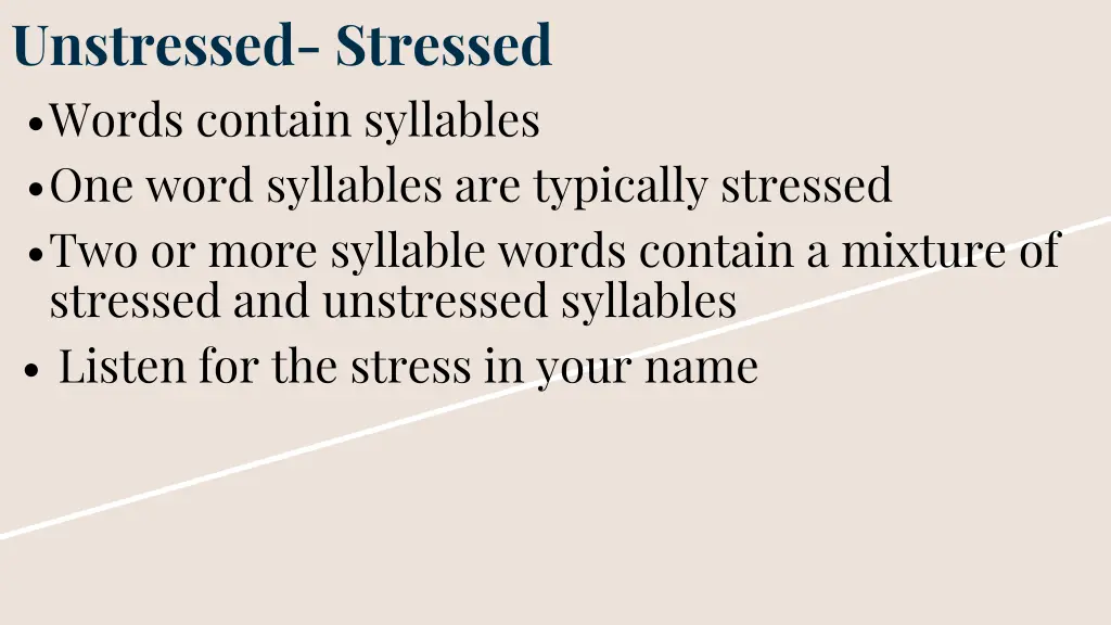 unstressed stressed words contain syllables