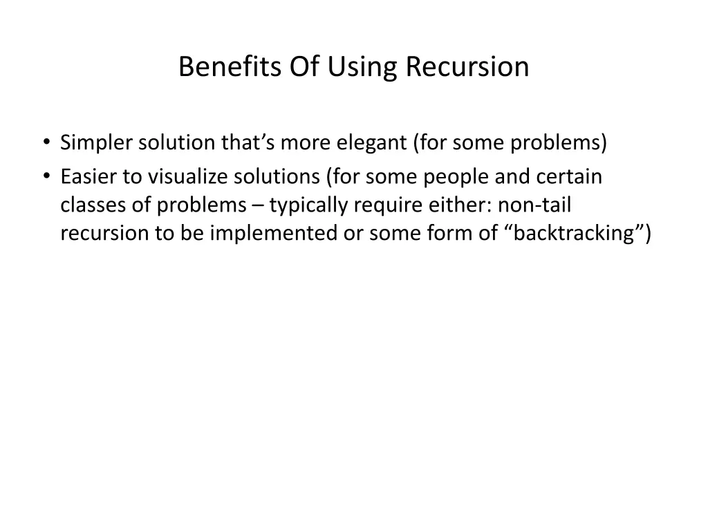 benefits of using recursion
