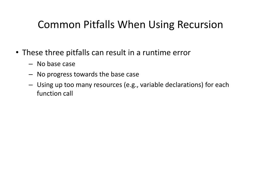 common pitfalls when using recursion