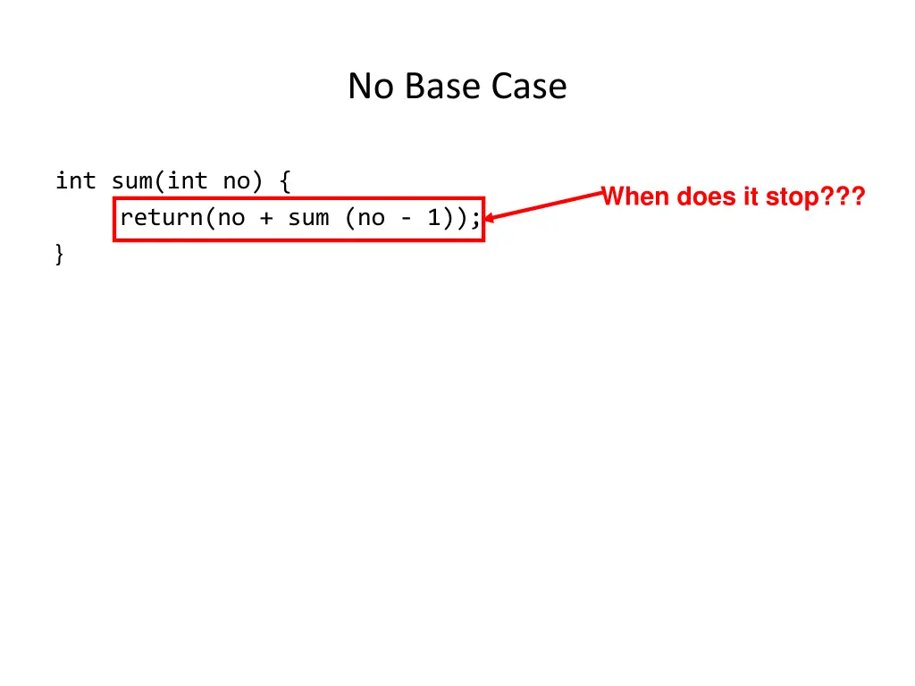 no base case 1