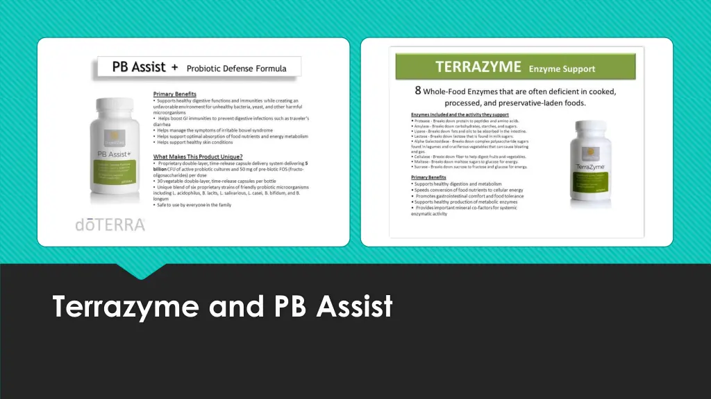 terrazyme and pb assist