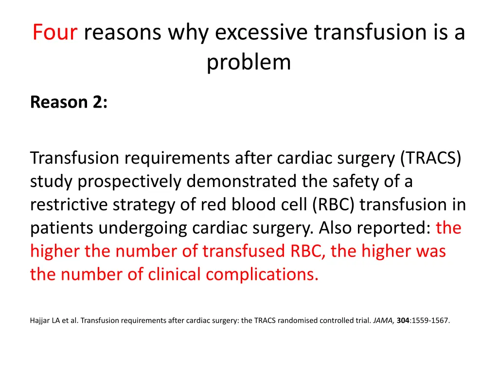 four reasons why excessive transfusion 1