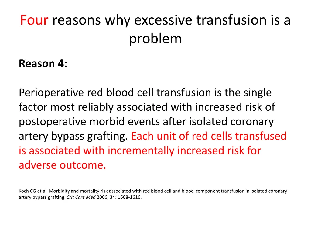 four reasons why excessive transfusion 3