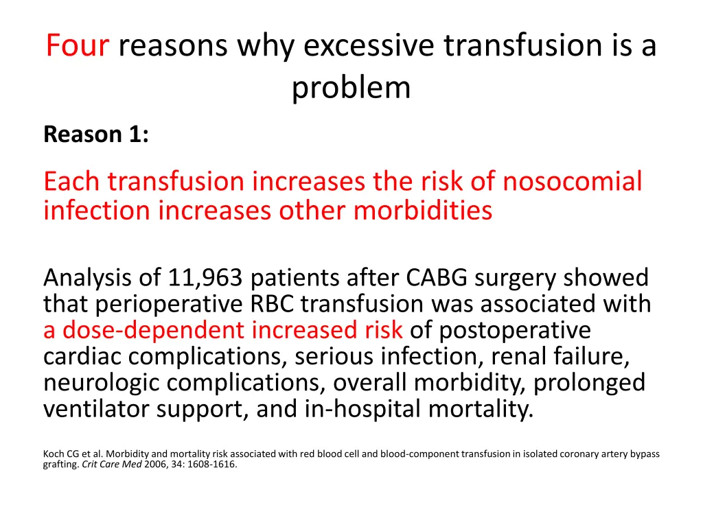 four reasons why excessive transfusion