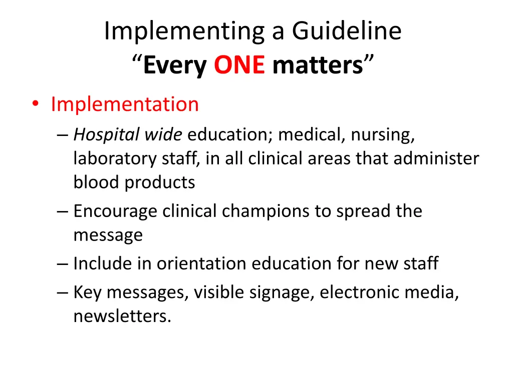 implementing a guideline every one matters 1