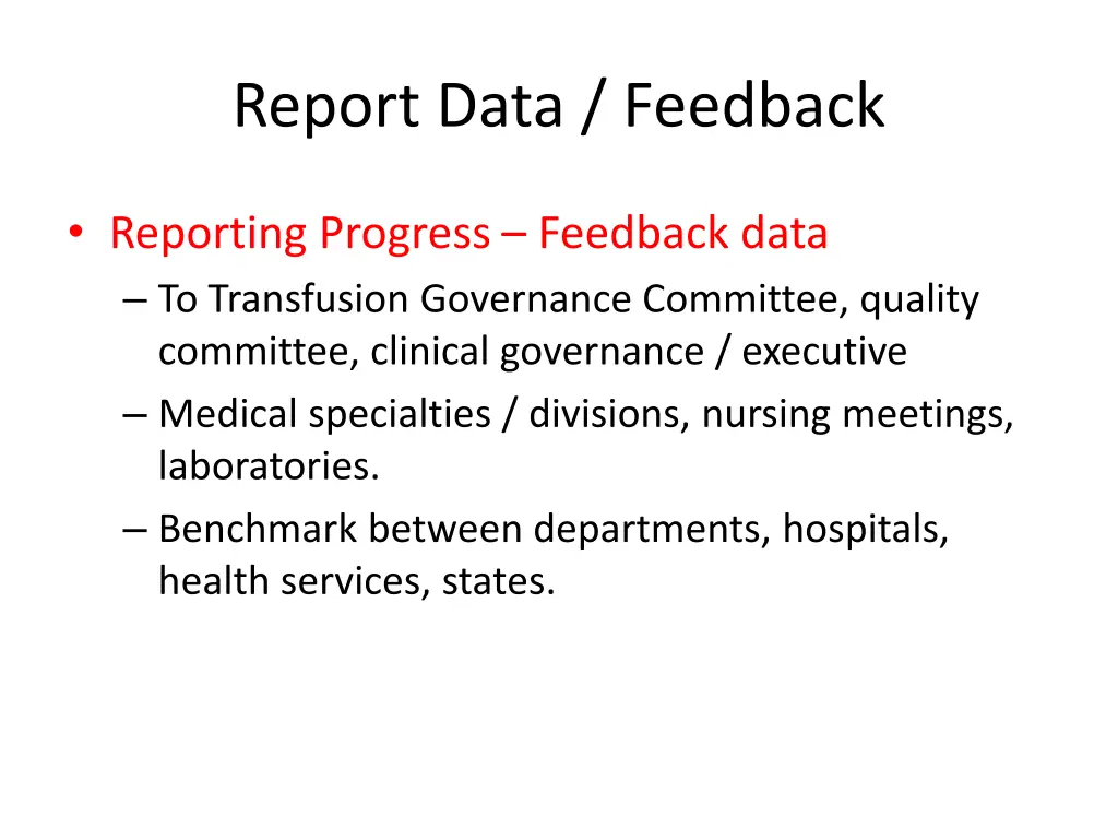 report data feedback