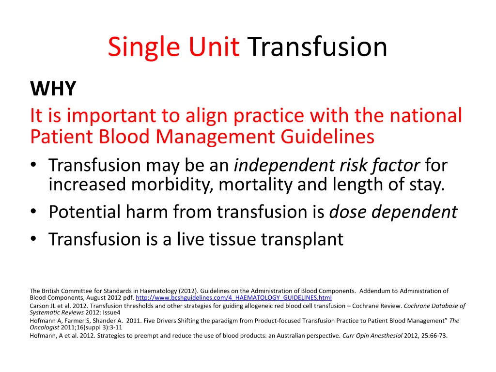 single unit transfusion 1