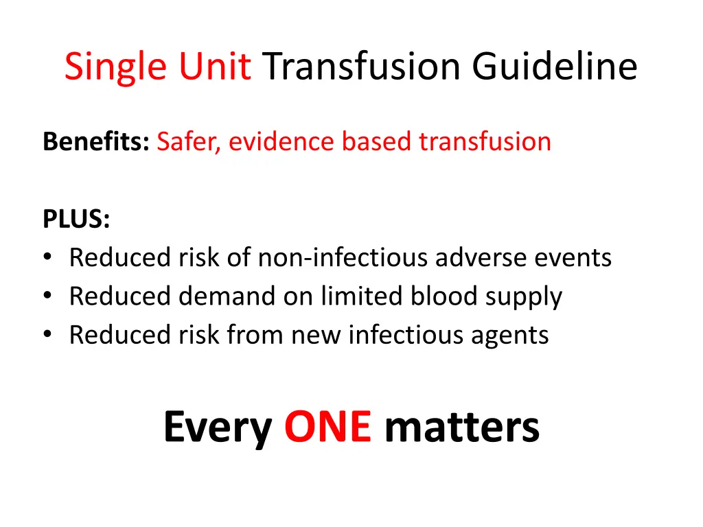 single unit transfusion guideline