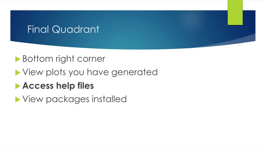 final quadrant