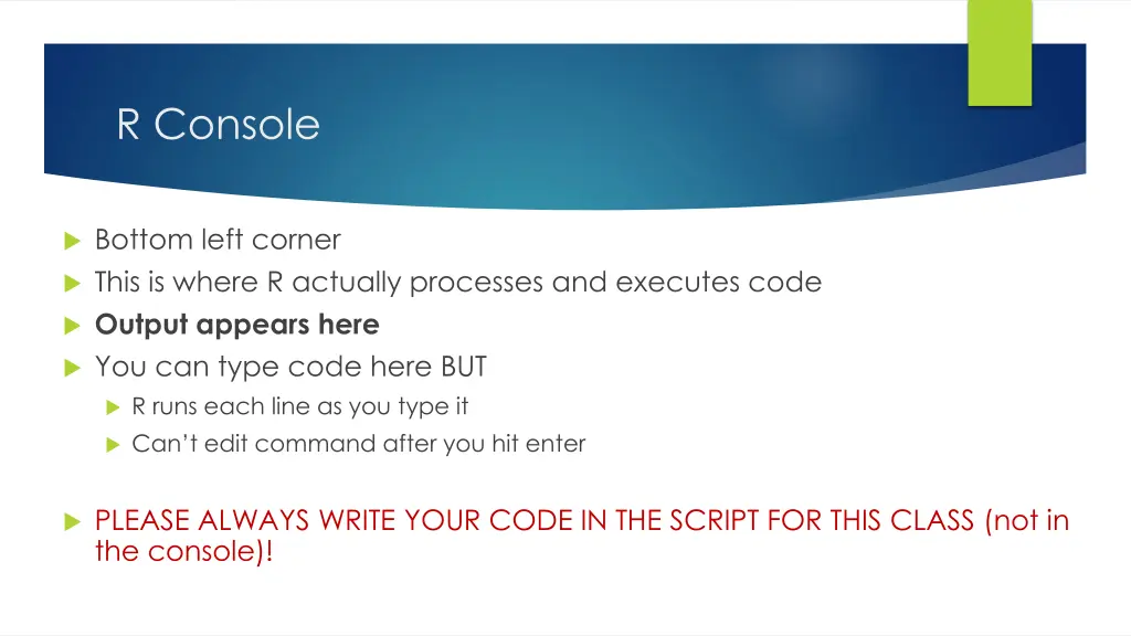 r console