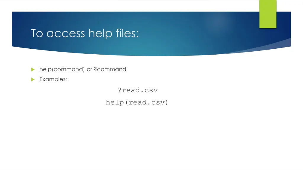 to access help files