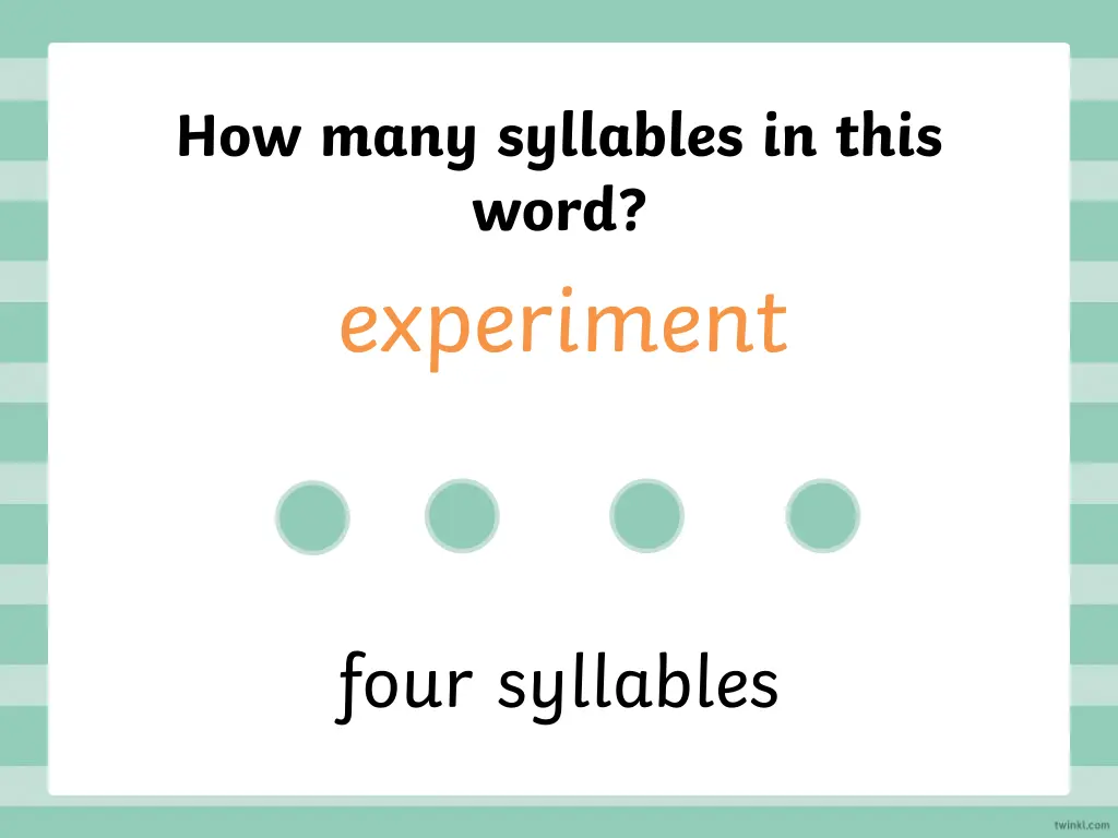 how many syllables in this word experiment