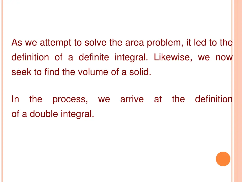 as we attempt to solve the area problem