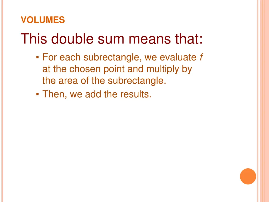volumes this double sum means that for each