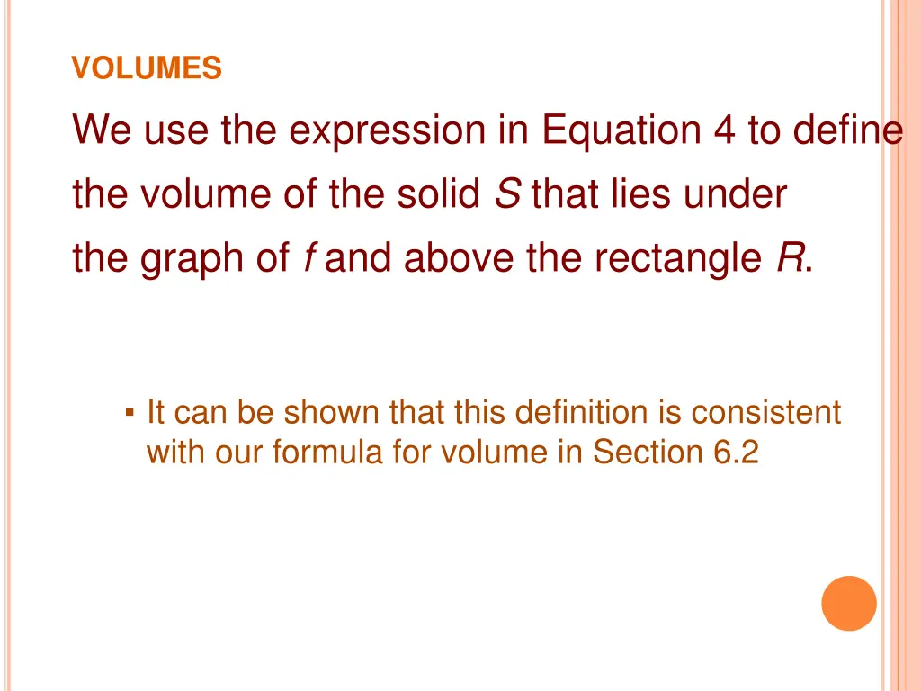 volumes we use the expression in equation