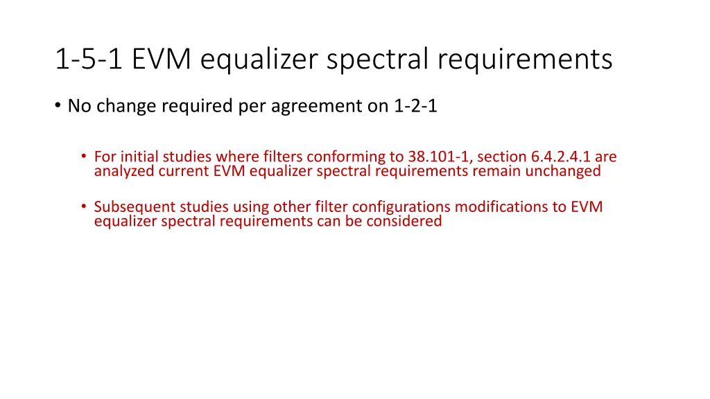 1 5 1 evm equalizer spectral requirements