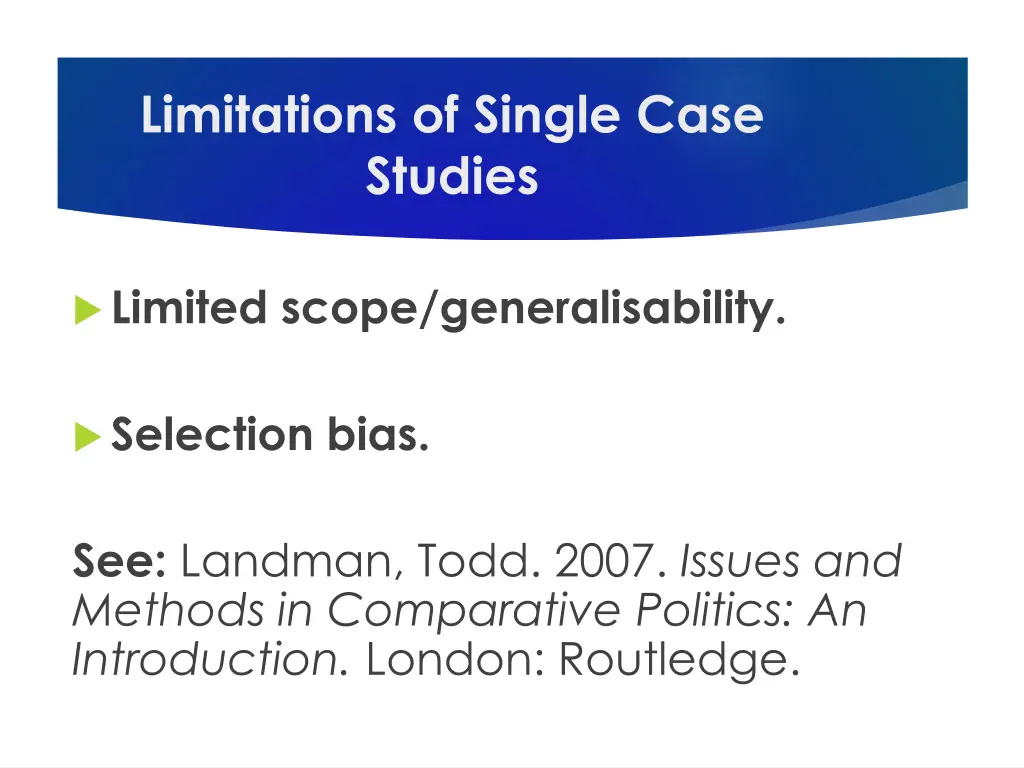 limitations of single case studies