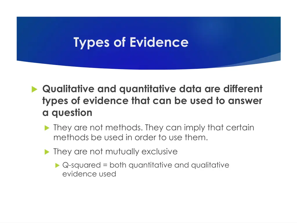 types of evidence
