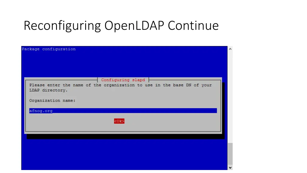 reconfiguring openldap continue 1