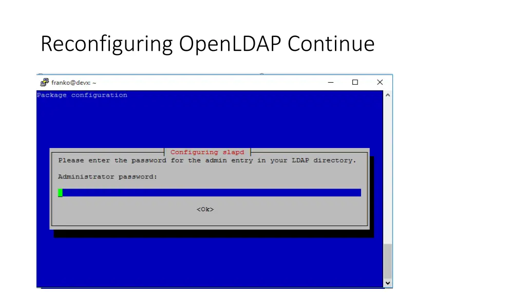 reconfiguring openldap continue 2