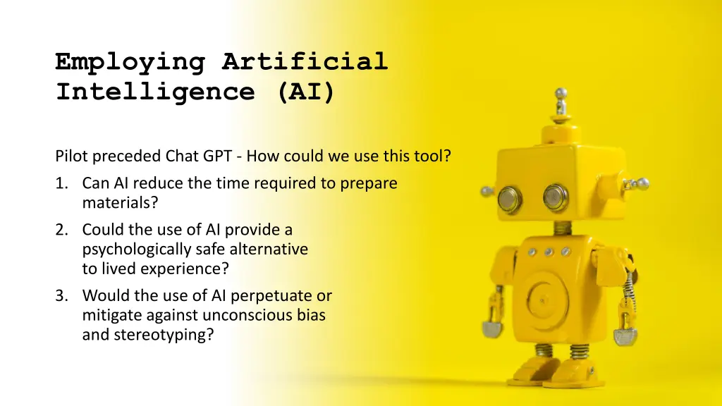 employing artificial intelligence ai