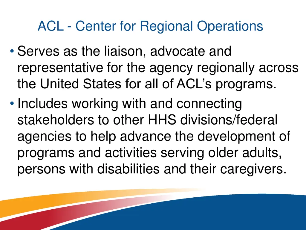 acl center for regional operations