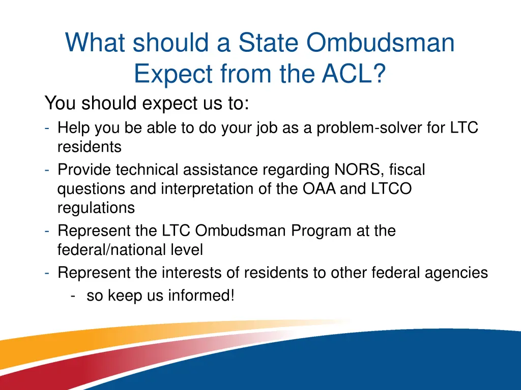 what should a state ombudsman expect from