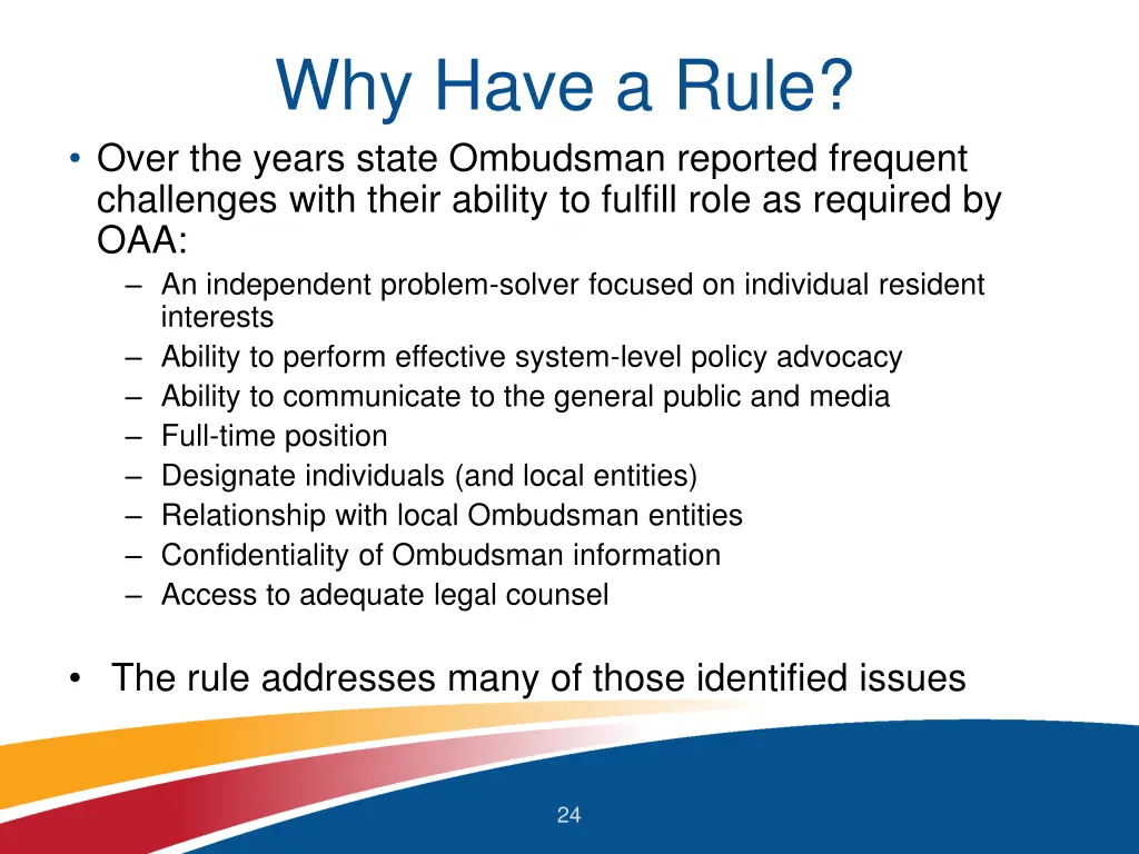why have a rule over the years state ombudsman