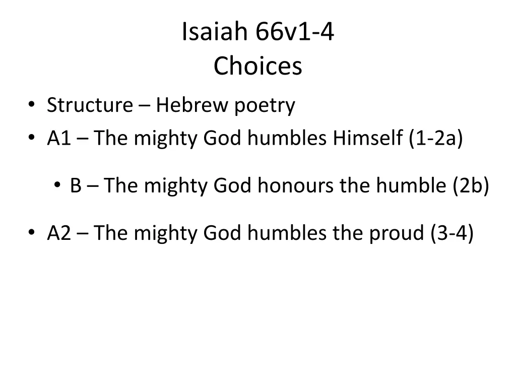 isaiah 66v1 4 choices