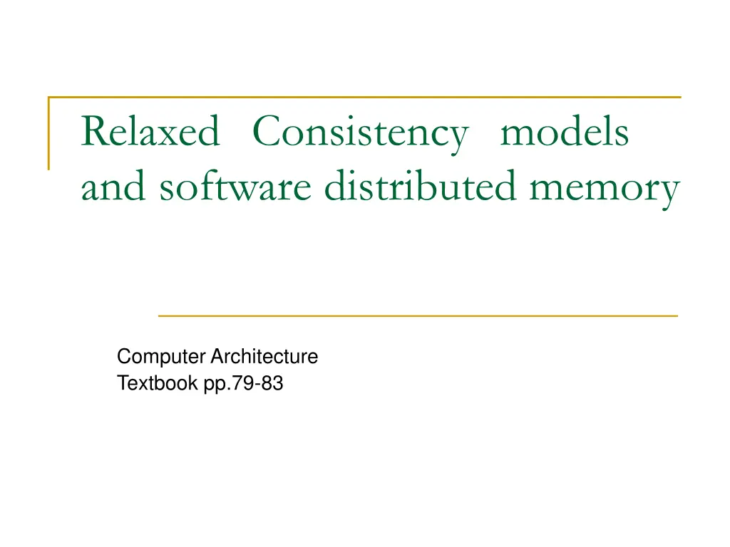 relaxed consistency models and software