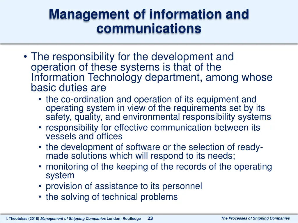 management of information and communications