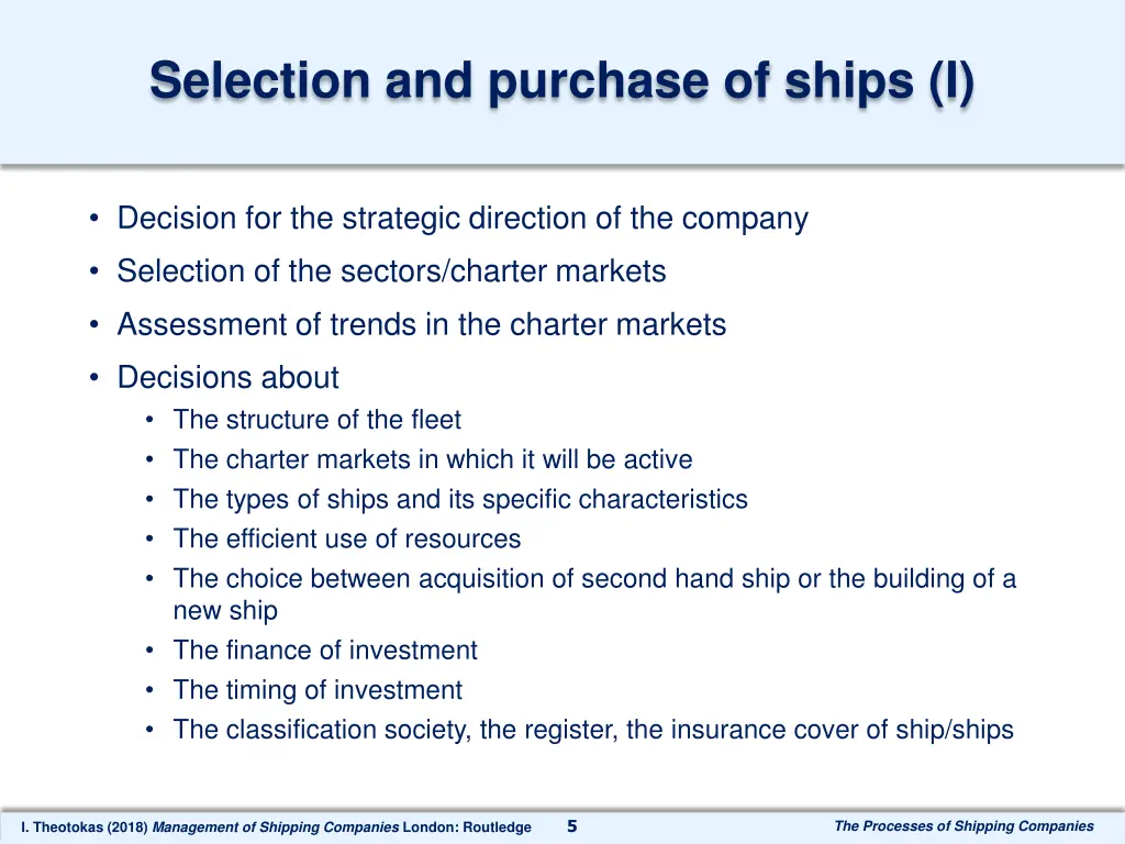 selection and purchase of ships i