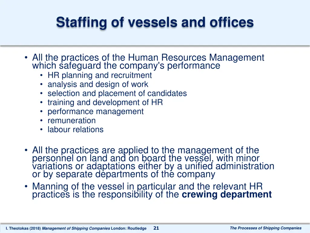staffing of vessels and offices