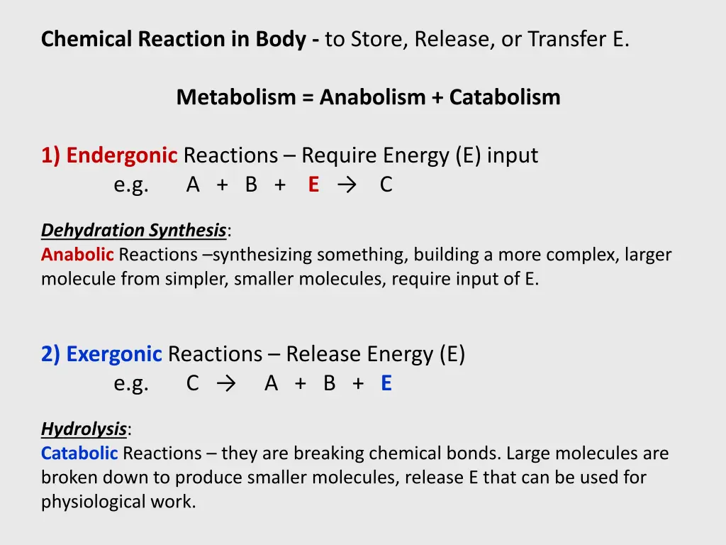 chemical reaction in body to store release